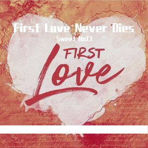 First Love (No Vocal)