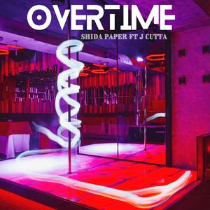 Overtime (feat. J Cutta)