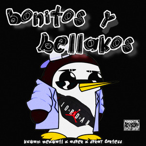 Bonitos y Bellakos