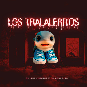 LOS TRALALERITOS