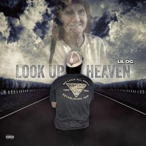Look Up To Heaven