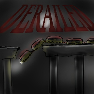 DERAILED