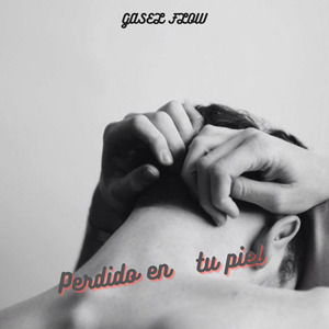 perdido en tu piel