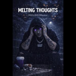 Melting Thoughts