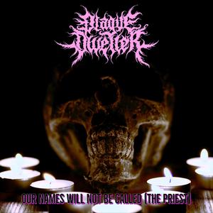 Our Names Will Not Be Called (The Priest) (Demo)