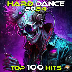 Hard Dance 2024 Top 100 Hits (1hr Continuous DJ Mix)