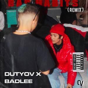 Bad Habits (Remix)