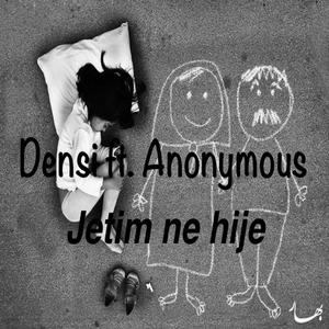 Jetim ne hije (feat. Anonymous)