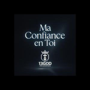 Ma Confiance en Toi
