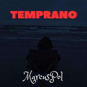 Temprano