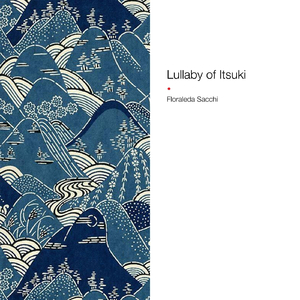 Lullaby of Itsuki