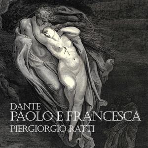 Paolo e Francesca (feat. Orchestra Antonio Vivaldi, Lorenzo Passerini, Ivana Canovic & Silvano Piccardi)