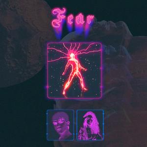 Fear (feat. Aleya)