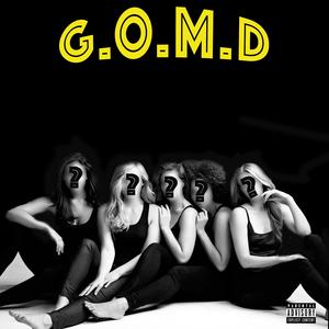 G.O.M.D. (feat. A.Y Jai)