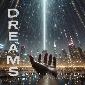 Dreams (feat. Simply Killers)