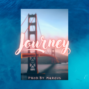 [免费伴奏][Free]”Journey“(Chill Trap type. beats）