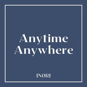 Anytime Anywhere