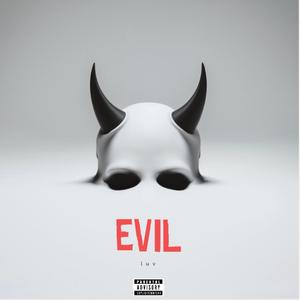 EVIL