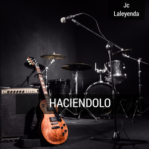 Haciendolo