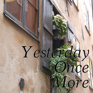 イエスタデイ・ワンス・モア