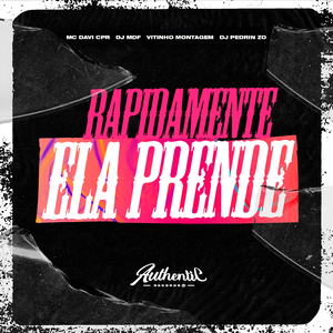 Rapidamente Ela Prende