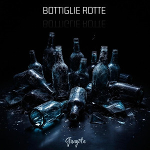 Bottiglie Rotte