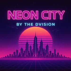Neon Cities (feat. BiggLabel)