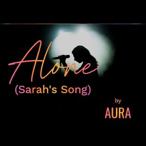 Alone (Sarah's Song)
