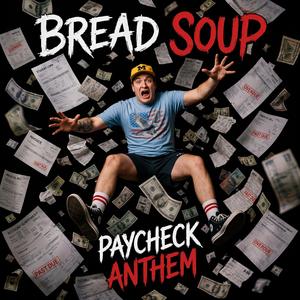 Paycheck Anthem