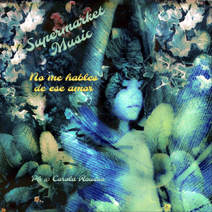 No Me Hables de Ese Amor (feat. Maria Jose Fernandez Moujan & Carolina Pedraza)