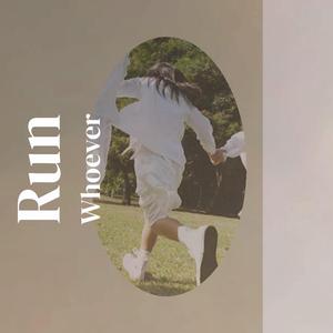 Run Whoever