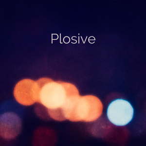 Plosive