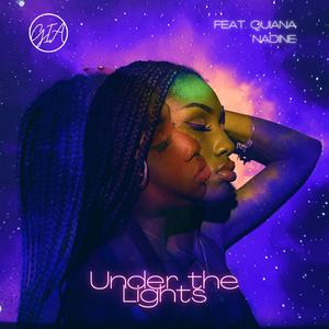Under the Lights (feat. Quiana Nadine)