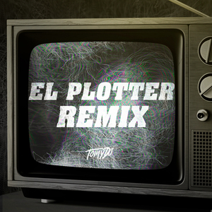 El Plotter (Remix)
