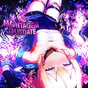 MONTAGEM QUEDATE FUNK