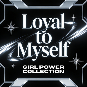 Loyal to Myself（忠于自我）
