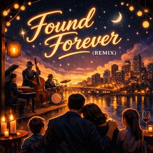 Found Forever (Slow Instrumental Mix)