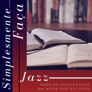 Hora dos Estudos (Jazz)