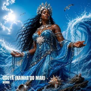 Odoyá (Rainha do Mar)