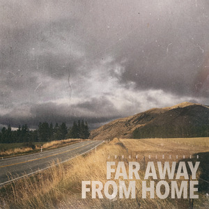 Far Away from Home
