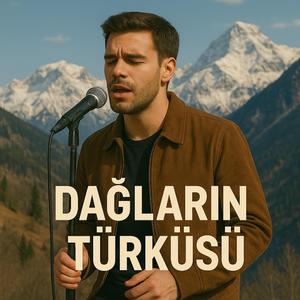 Dağların Türküsü