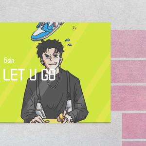 let u go