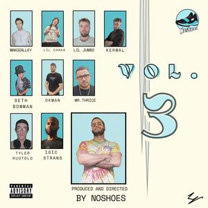 Noshoes Gang Cypher: Volume 3