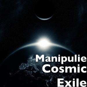 Cosmic Exile