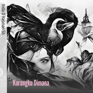 Kurangku Dimana