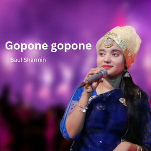 Gopone Gopone