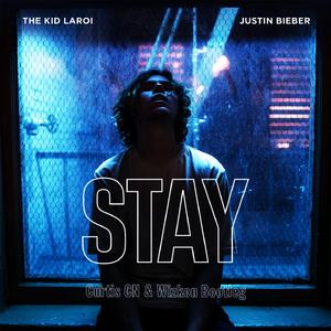 The Kid LAROI - STAY (CurtisAsia / Wizkon Bootleg)