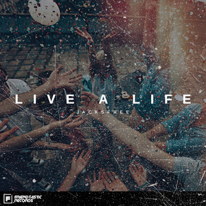 Live A Life (Radio Edit)