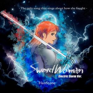 SwordWoman (Electric Storm Ver.)