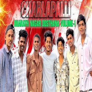 CHARLAPALLI BHARATH NAGAR DOSTHANA VOLUME-1